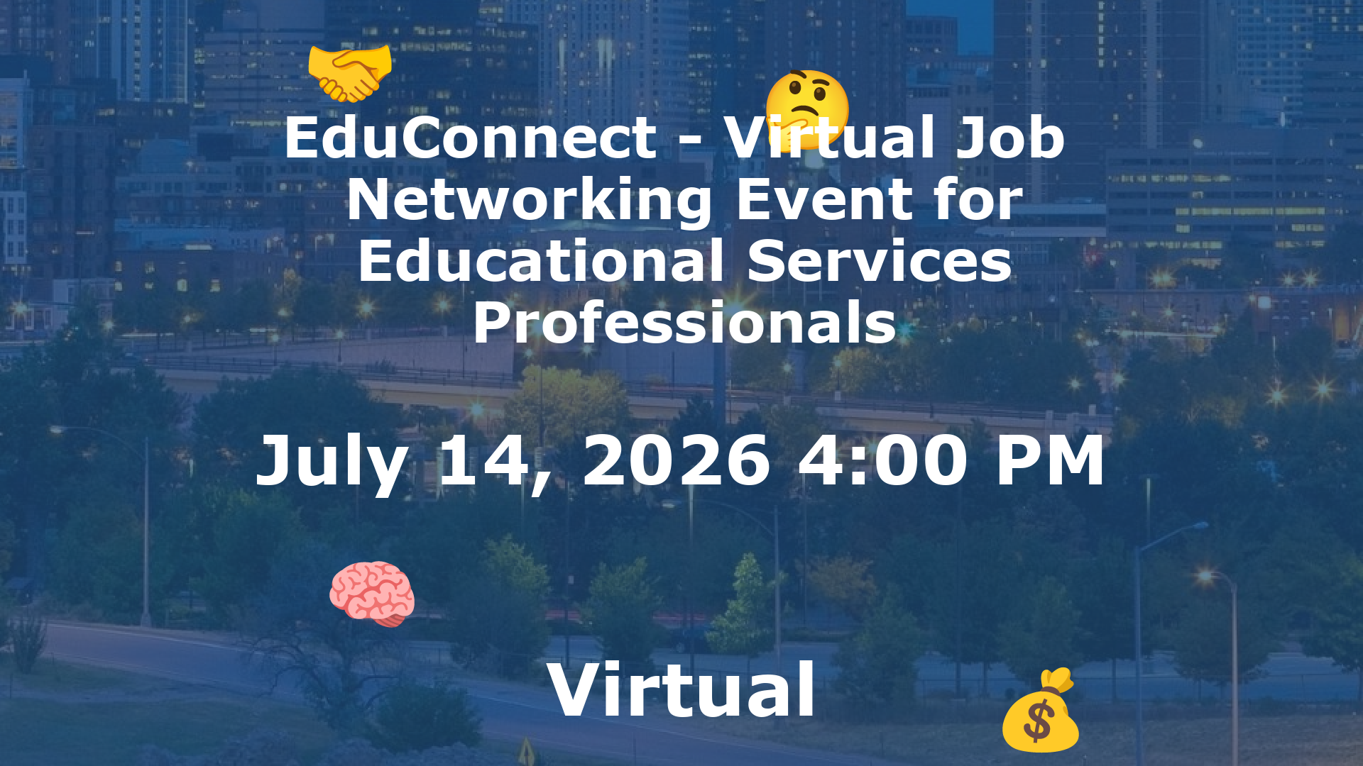 EduConnect - Virtual Job  Networking Event for Educational Services Professionals event image